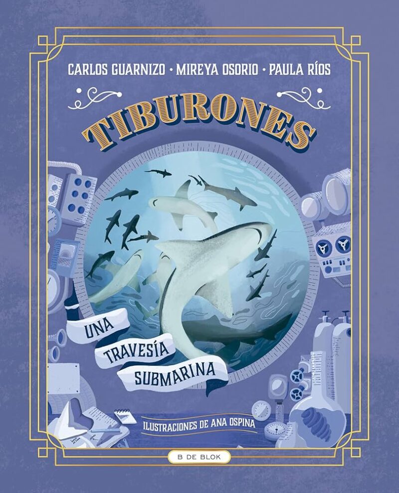 Tiburones. Una travesía submarina