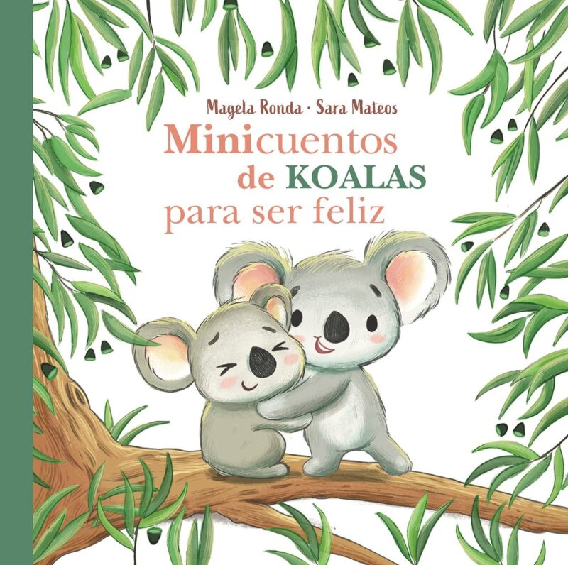 Minicuentos de Koalas para ser feliz