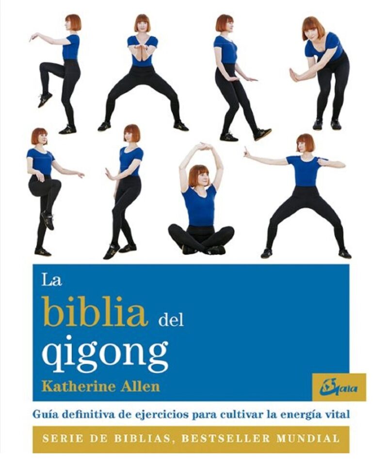 La biblia del Qigong