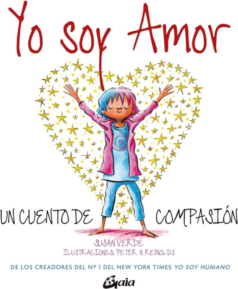 Yo soy amor: un cuento de compasión