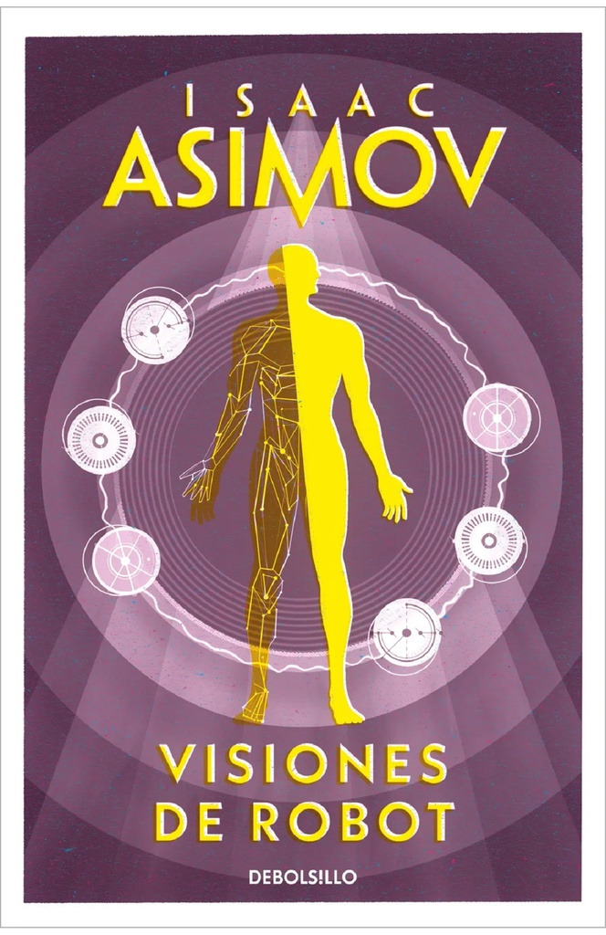 Visiones de robots. Serie de los robots 1