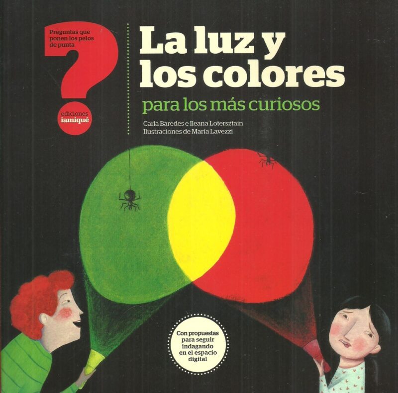 La luz y los colores para los más curiosos