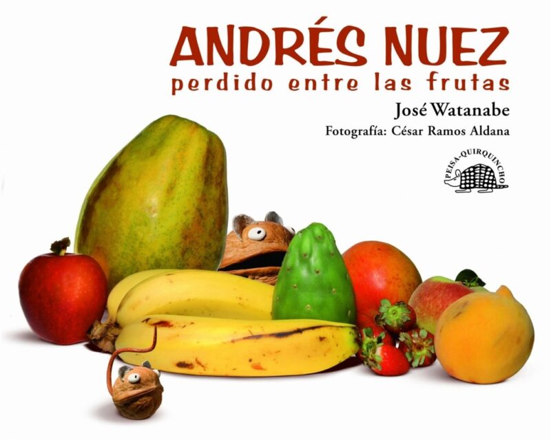 Andrés Nuez. Perdido entre las frutas