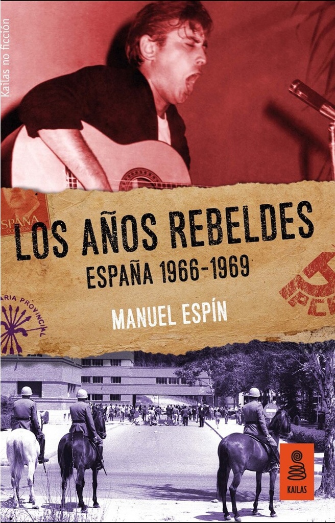 Los años rebeldes: España