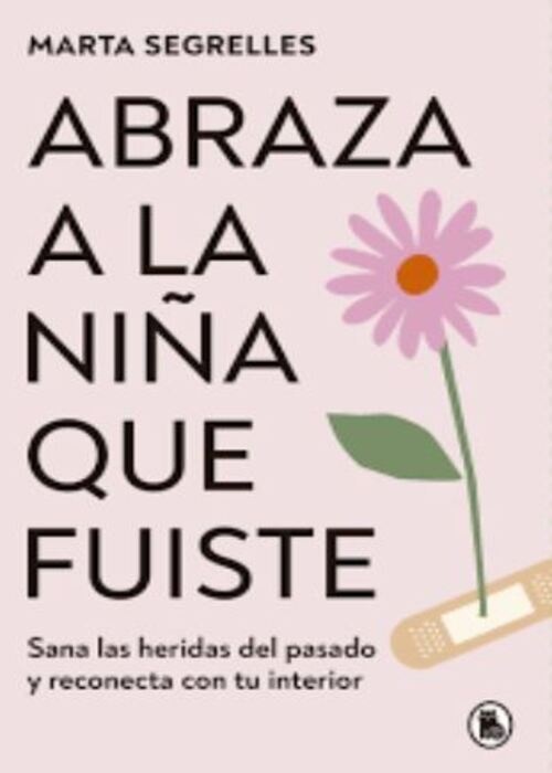 Abraza a la niña que fuiste