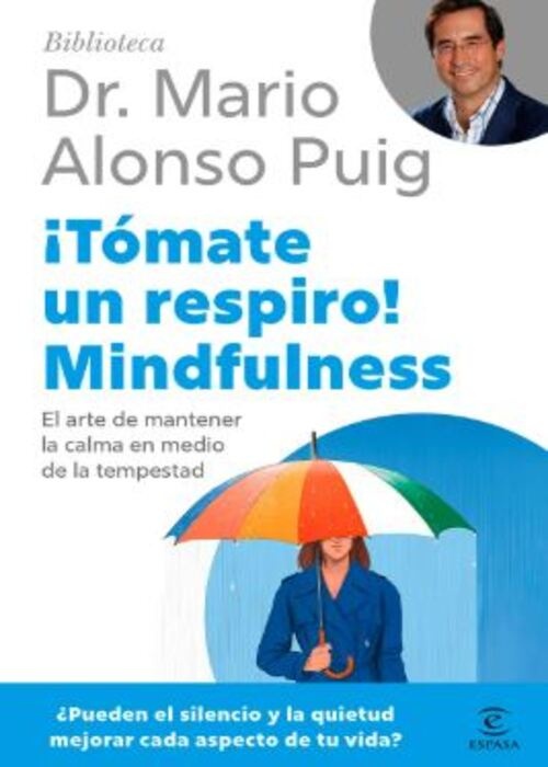 ¡Tómate un respiro! Mindfulness