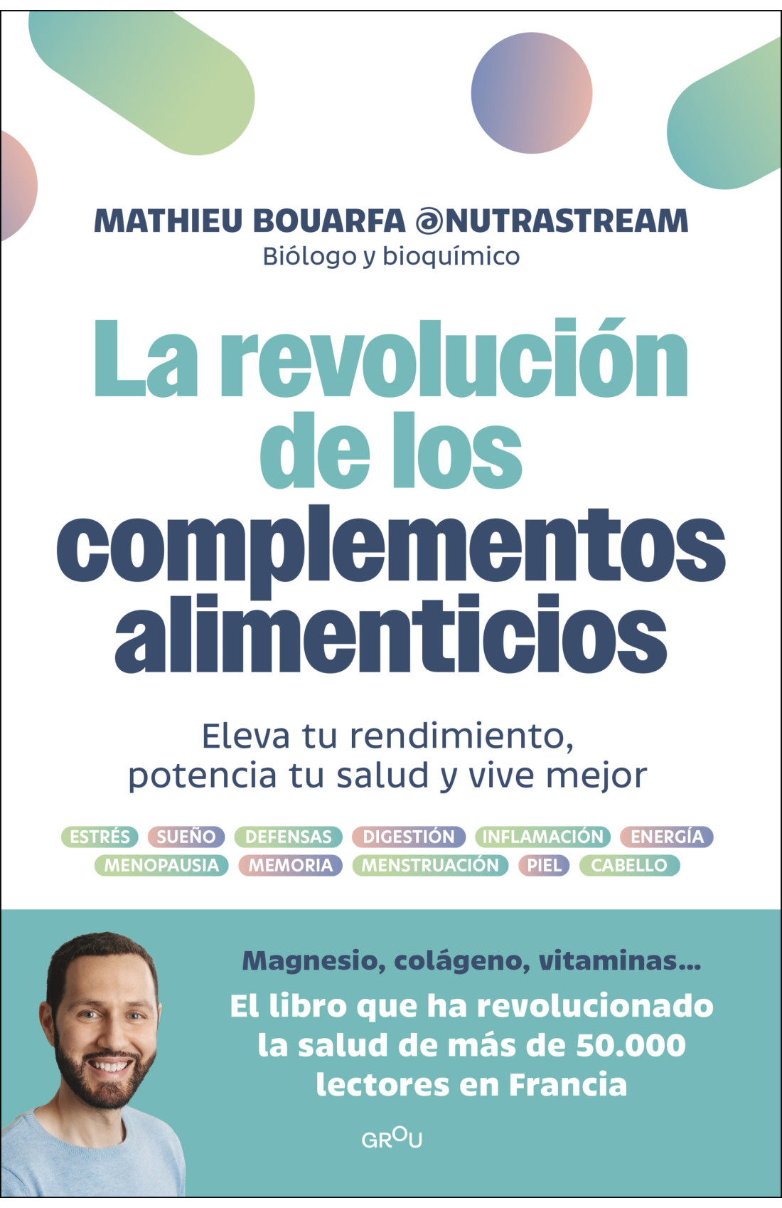 La revolución de los complementos alimenticios