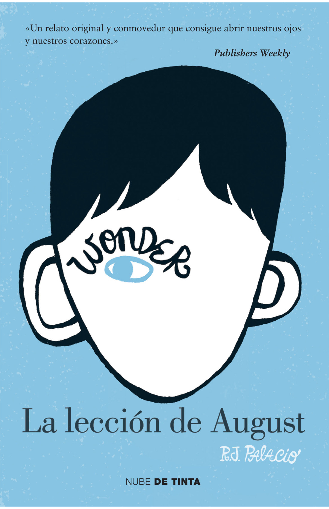 Wonder, la lección de August (Edic, escolar)