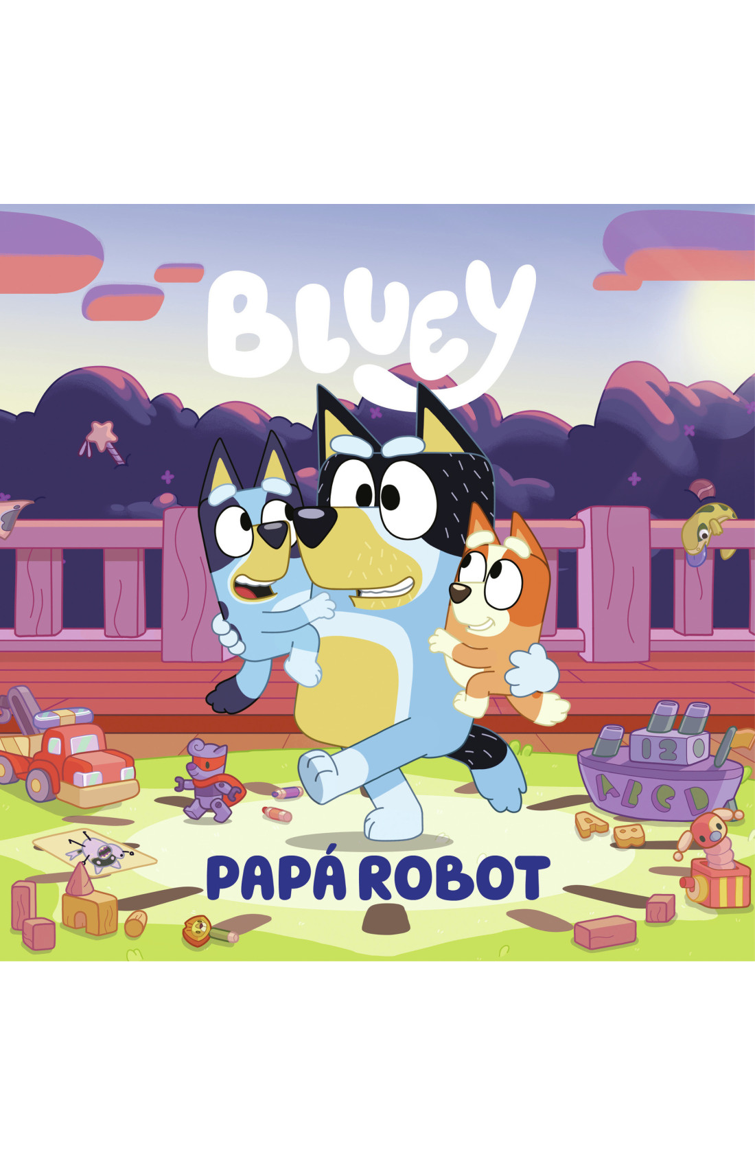 Bluey. Un cuento 9 - Bluey Papá robot